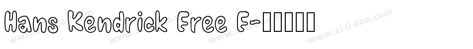 Hans Kendrick Free F字体转换
